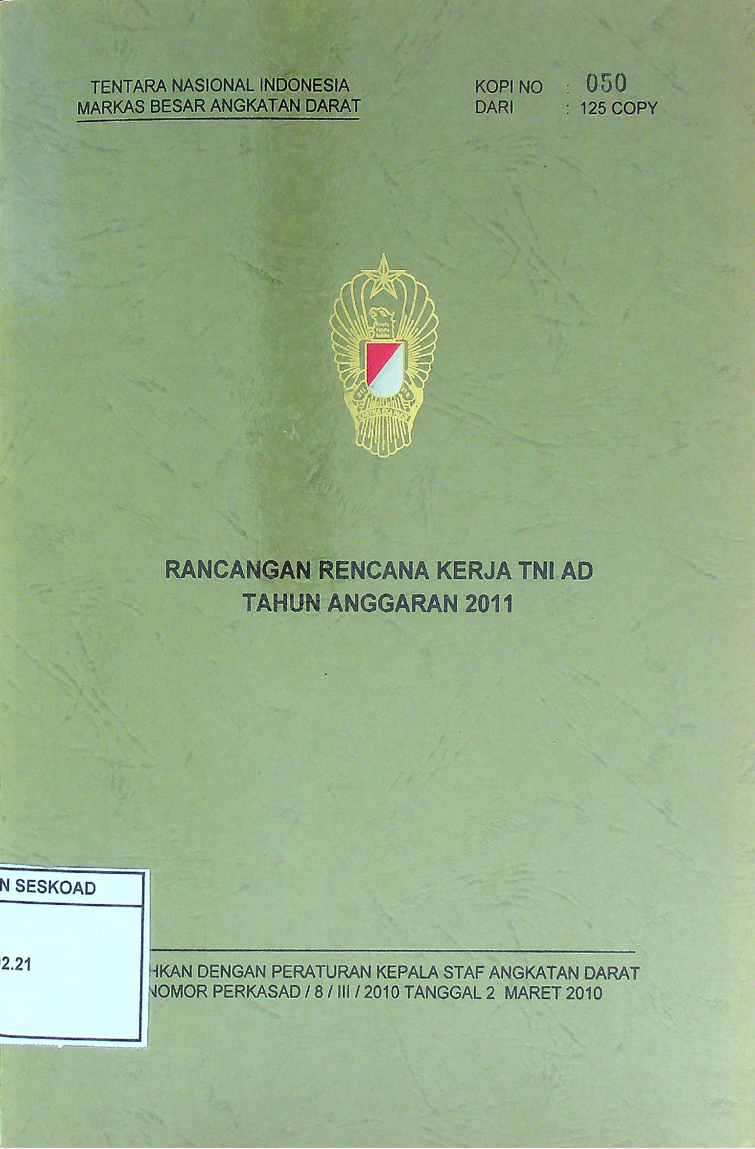 Rancangan Rencana Kerja Tni Ad Tahun Anggaran 2011